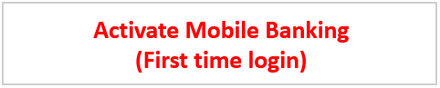 A.Activate Cyberbanking_First time Login